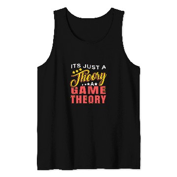 Discover Game Theory Student Mathematician Logical Thinker 3 Tank Tops