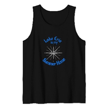 Discover Lake Erie is My Summer homes Tank Tops