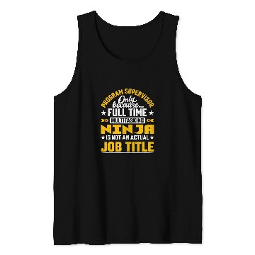 Discover Program Supervisor Job Title Program Boss Manager Director Tank Tops