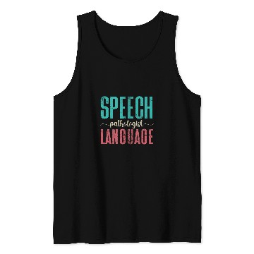 Discover Speech Language Pathologist SLP Speech Therapist Distressed Tank Tops