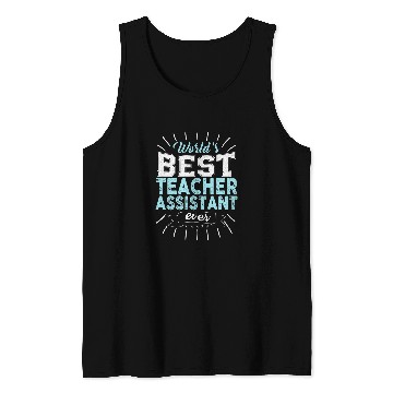 Discover School Worker Cool Assisting Teacher Assistant Appreciation Tank Tops