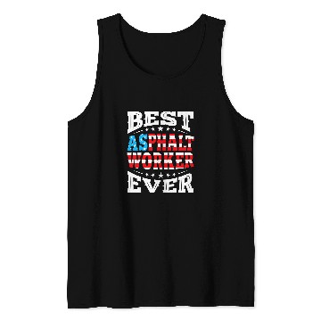 Discover bests ASPHALT WORKER 4th Fourth of July USA American Flag Tank Tops