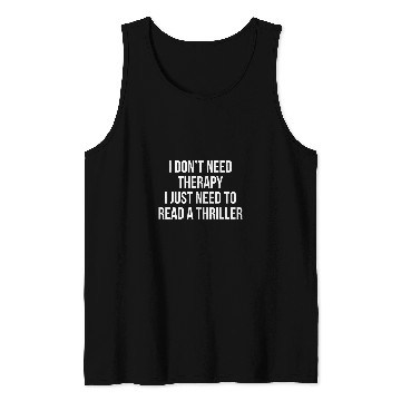 Discover Funny Bookworm Reader Thriller Book Tank Tops