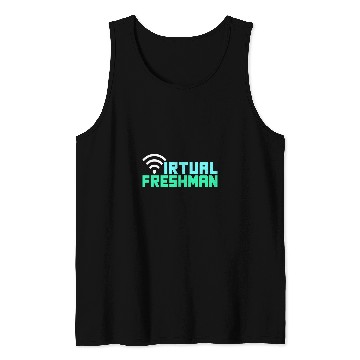 Discover Virtual Freshman Online College Student Online Learning Tank Tops