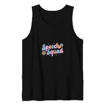 Discover Speech Squad Language Pathologist Therapist SLP Therapy Tank Tops
