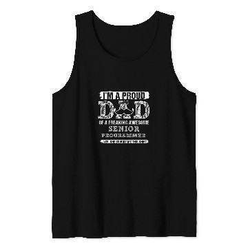 Discover Im A Proud Dad Senior Programmer Tank Tops