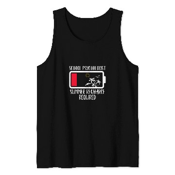 Discover School Psychologist Summer Recharge Required Psych Teacher Tank Tops