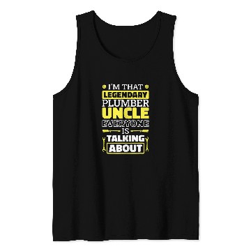 Discover Plumbing Uncle Design for Plumber Worker Tank Tops