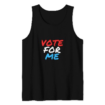 Discover Vote For Me Election Day Student Council Apparel 12 Tank Tops