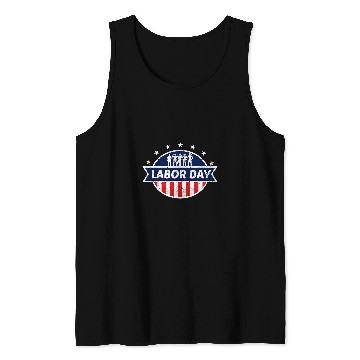 Discover Union Worker Labor Day 3 Tank Tops