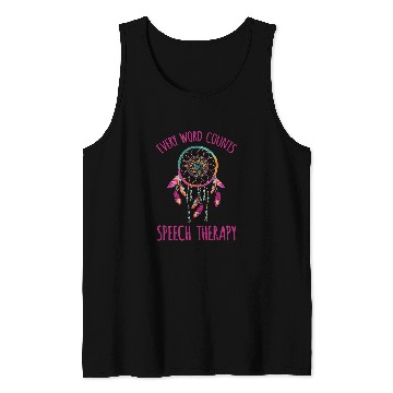 Discover Speech Therapy Occupational Therapy Speech Disorders Tank Tops