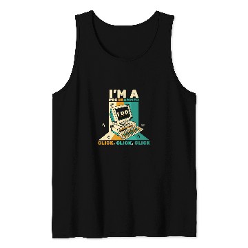 Discover Im A Programmer Click Software Engineer Coder Programmer Tank Tops