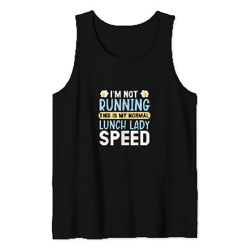 Discover Cafeteria Worker Dinner Lady Cook Lunch Lady Tank Tops