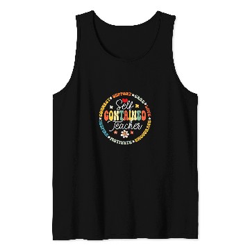 Discover Self Contained Teacher Appreciation Week Back to School 2 Tank Tops