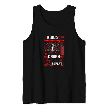 Discover Funny Build Crash Repeat Drone Pilot Droning Tank Tops