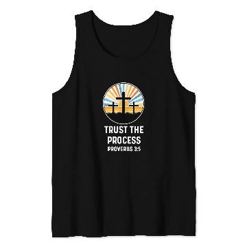 Discover Proverbs 35 3 5 God Jesus Religious Quote Trust The Process 2 Tank Tops
