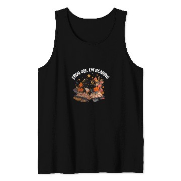 Discover Frog Off Im Reading Funny Book Lover Tank Tops