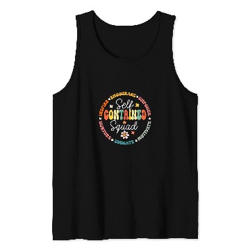 Discover SelfContained Squad Teacher Appreciation Back to School Tank Tops