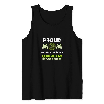 Discover Proud Mom Of Computer Programmer Programming Graphic Tank Tops