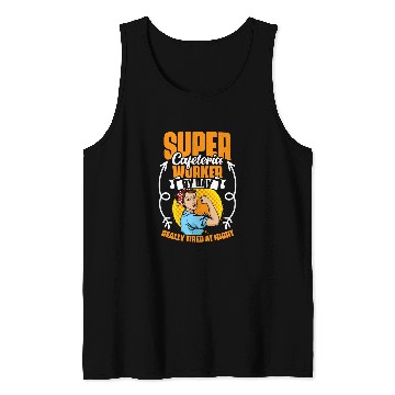 Discover Cafeteria Worker By Day Lunch Lady School Worker Cafeteria Tank Tops