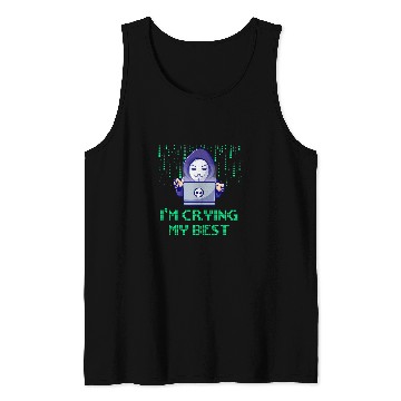 Discover Im Crying My Inspirational Computer Programming Tank Tops
