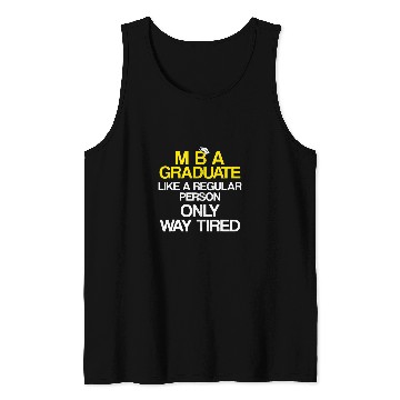 Discover MBA Student Business Degree Graduation 56 Tank Tops