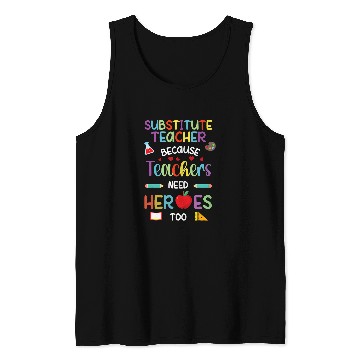 Discover Substitute Teacher Appreciation Sub Teacher Tank Tops