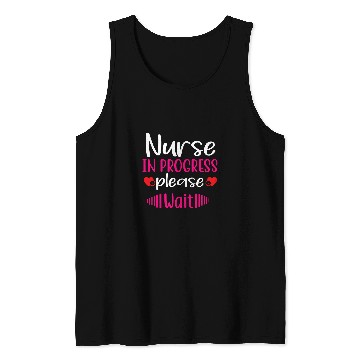 Discover nurses in progress nursing student future nurses life 1 Tank Tops