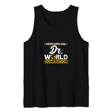 Discover World Domination PhD Doctorate Student Graduation Tank Tops
