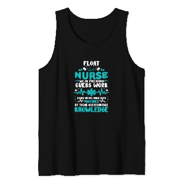 Discover Float nurses Floating RN Funny Nursing Student Tee Tank Tops
