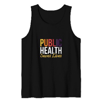 Discover Public Health Saves Lives 1 Tank Tops