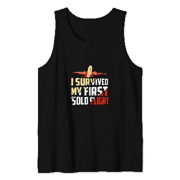Discover I Survived My First Solo Flight Aviation Tank Tops