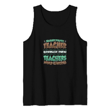 Discover Substitute Teacher Heroes Teaching Substitute Teacher Tank Tops
