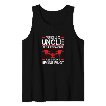 Discover Quadcopter Drone Pilot Uncle Tank Tops
