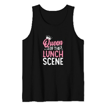 Discover Cafeteria Worker Queen Queen Of The Lunch Scene Tank Tops