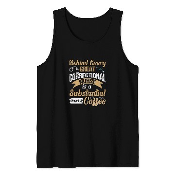 Discover Funny Correctional nurses Coffee Loving Corrections Tank Tops