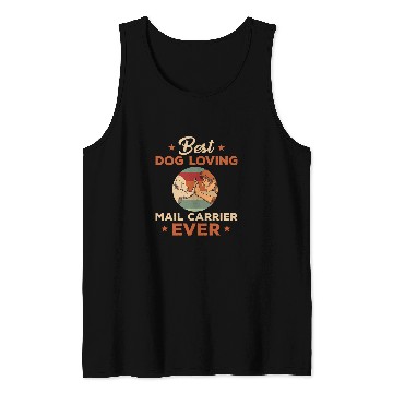 Discover Funny Dog Lover Mail Carrier Saying Postman Dogs Lovers Tank Tops