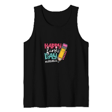 Discover Happy First Day Back To School Pupil Student Teacher Tank Tops