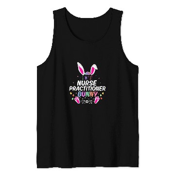 Discover Im The nurses Practitioner Bunny Easter Day Rabbit Matching Tank Tops