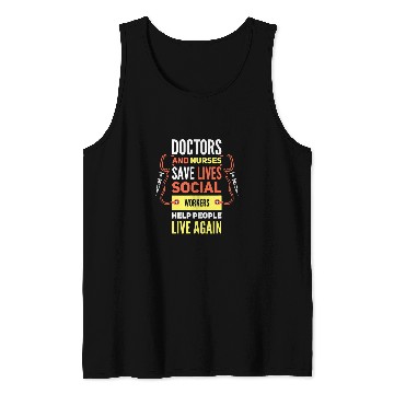 Discover Social worker quote for volunteer and communityservice Tank Tops