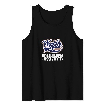 Discover Physical Therapist Assistant Tank Tops