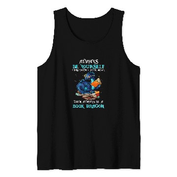 Discover book dragon always book dragon book lovers Tank Tops