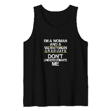 Discover Valedictorian Graduate Class Woman Funny Graduation Tank Tops