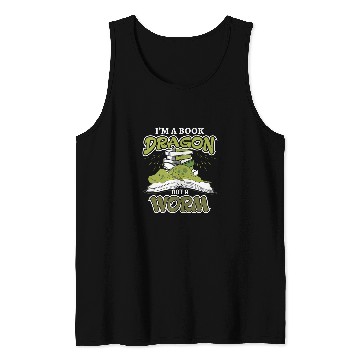 Discover Im a Book Dragon not a Book Worm Reading Lovers Tank Tops