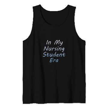 Discover In My Nursing Student Era Future nurses Future RN nurses 2 Tank Tops