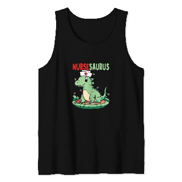Discover nursessaurus nurses TRexs Dinosaur nursess Tank Tops