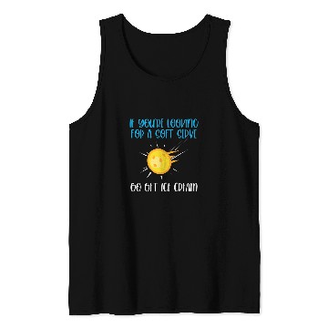 Discover If Youre Looking For A Soft Serve Go Get Ice Cream 1 Tank Tops