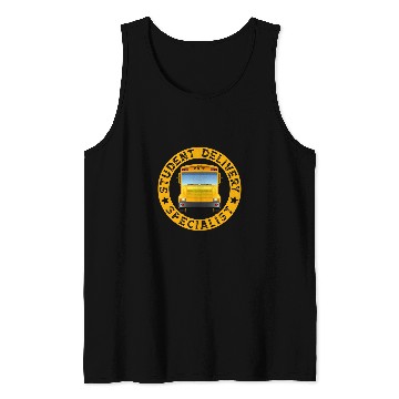 Discover Student Delivery Specialist Graphic Funny School Bus Driver Tank Tops