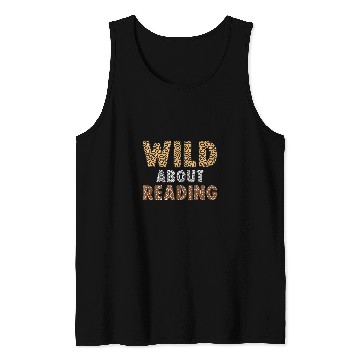 Discover Wild About Reading Teacher Books Reader Lovers Leopard Zebra Tank Tops