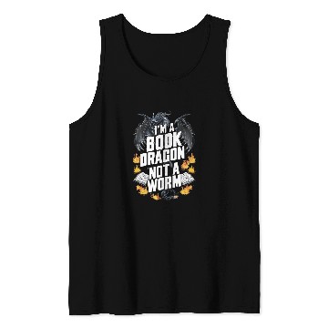 Discover Im A Book Dragon Not A Worm Funny Books lover Tank Tops